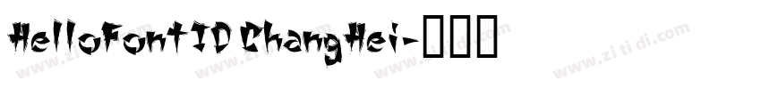 HelloFontID ChangHei字体转换